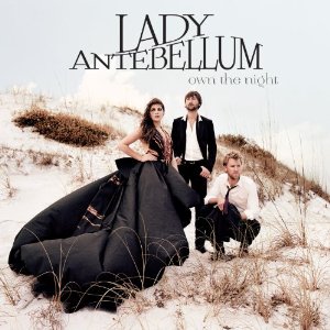 Own the Night (Lady Antebellum album cover) Own the Night (Lady Antebellum album cover)